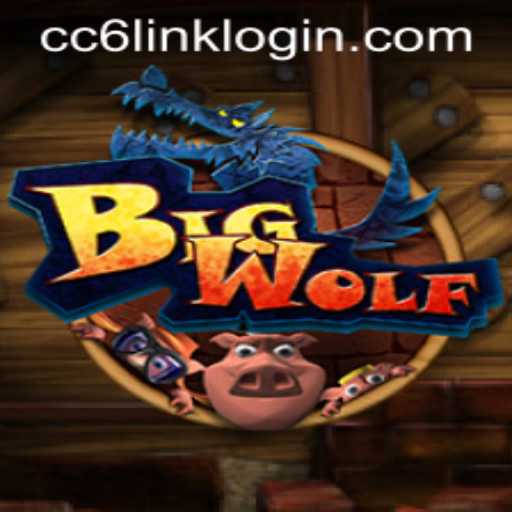 Unveiling the Adventure of BigWolf: CC6 Link Login and More