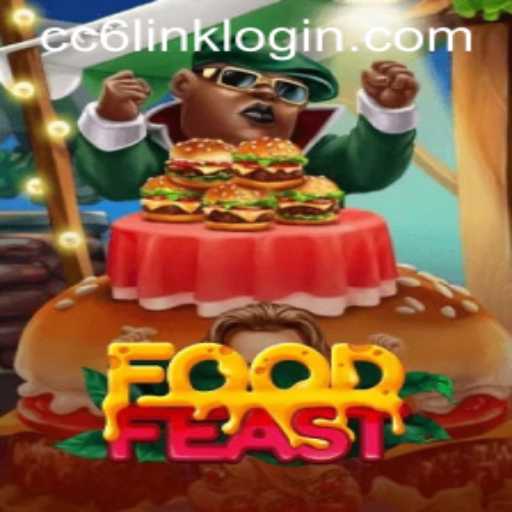 Delving into FoodFeast: A Culinary Adventure with CC6 Link Login