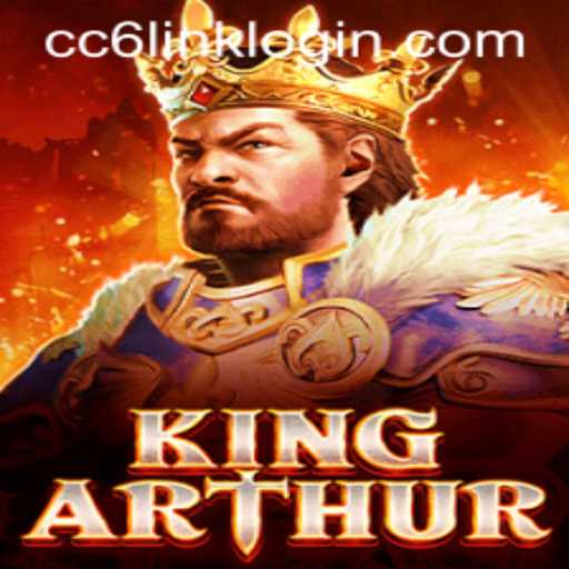 KingArthur: An Epic Adventure Awaits with CC6 Link Login