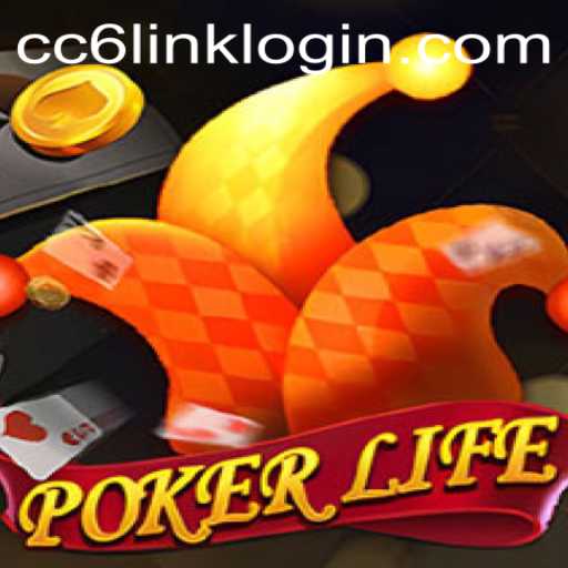 Exploring the Thrills of PokerLife and Navigating CC6 Link Login